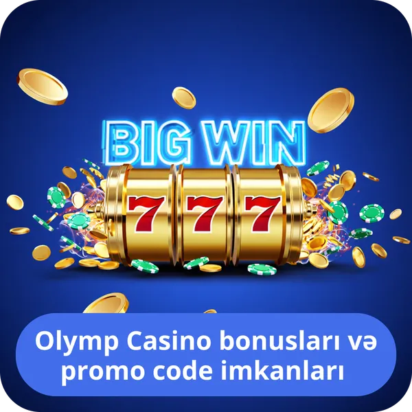 Olymp Casino bonusları və promo code imkanları